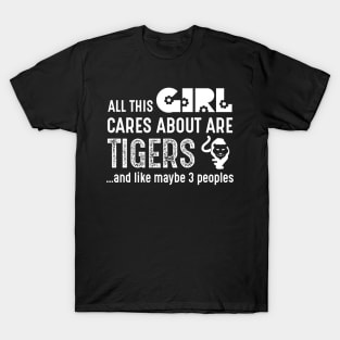 All This Girl Care About Are Tigers Costume Gift T-Shirt